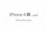 IPhone Parodia, Spot IPhone4 S…tupid!